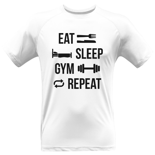 Eat sleep gym